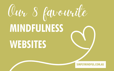 Our 8 Favourite Mindfulness Websites