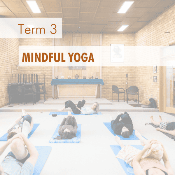 Mindful Yoga - 2025 Term 3