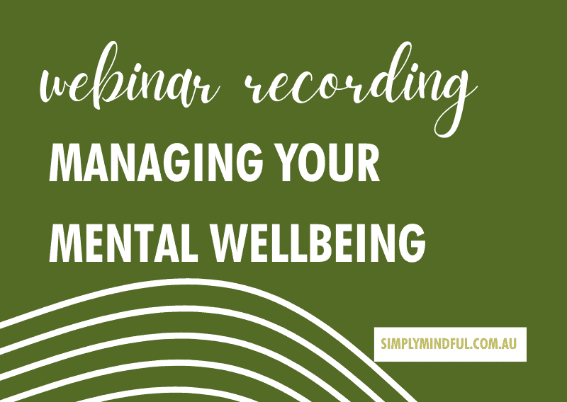Managing your mental wellbeing webinar